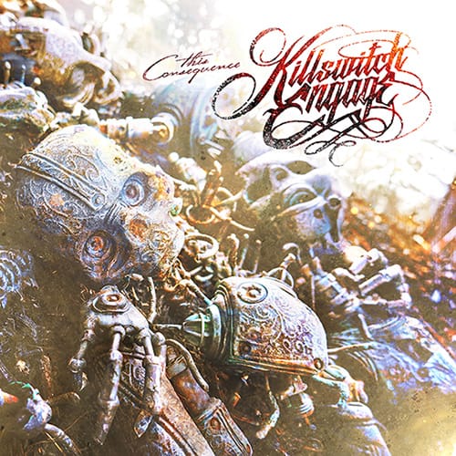 This Consequence by Killswitch Engage | Album Review